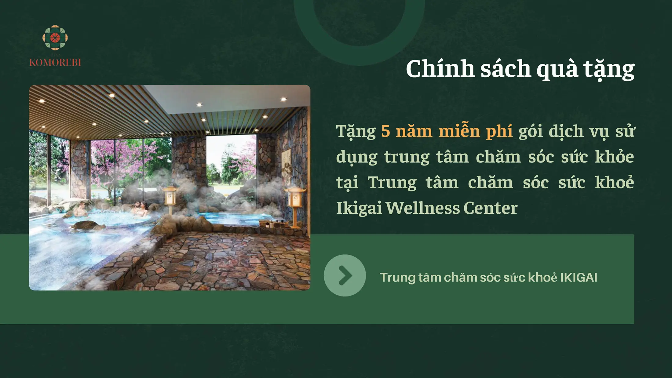 Tặng 5 năm miễn phí gói sử dụng dịch vụ tại trung tâm chăm sóc sức khỏe Ikigai Wellness Center.